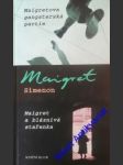 Maigretova gangsterká partie / maigret a bláznivá stařenka - simenon georges - náhled