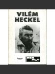 Vilém Heckel [= Profily z prací mistrů československé fotografie] [18 fotografií; kompletní; fotograf; horolezectví] - náhled
