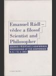 Emanuel Rádl – vědec a filosof / Scientist and Philosopher - náhled