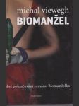 Biomanžel - náhled