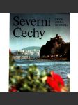 SEVERNÍ ČECHY (fotografická kniha, okr. Liberec, Ústí nad Labem, Česká Lípa, Litoměřice atd.) - náhled