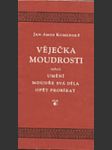 Věječka moudrosti neboli umění moudře svá díla opět probírat (Ventilabrum sapientiae) - náhled