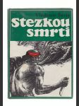 Stezkou smrti - náhled