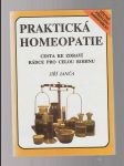 Praktická homeopatie - cesta ke zdraví * rádce pro celou rodinu - náhled