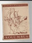 Kolumbus - život a význam objevitele globu - náhled