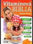 Vitamínová biblia (Vitamíny vo výžive) - náhled