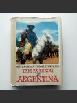 Tam za řekou je Argentina  - náhled