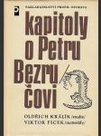 Kapitoly o Petru Bezručovi - náhled