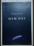 Osm dní - seifert jaroslav - náhled