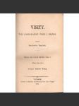Visity. Řada prostonárodních článků z lékařství; Upomínky, na Národopisnou výstavu českoslovanskou (lékařství, zdraví; výstava mj. i Josef Mánes, Sokol, Národní divadlo vazba kůže) - náhled