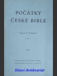 Počátky české bible - bartoš františek michálek - náhled