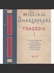 Tragédie I. - Shakespeare- Romeo a Julie, Troilus a Kressida, Coriolanus, Titus Andronicus, Timon Athénský, Julius Caesar - náhled