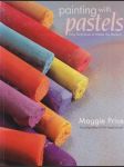 Paintings with Pastels: Easy Techniques to Master the Medium - náhled