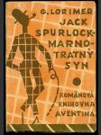 Jack Spurlock - Marnotratný syn - náhled