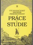 Východočeský sborník přírodovědný / 8 - Práce a studie - náhled