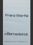 Píseň o bernadettě - werfel franz - náhled