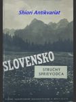 Slovensko - stručný sprievodca - kolektiv autorů - náhled