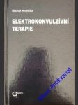 Elektrokonvulzívní terapie - hrdlička michal - náhled