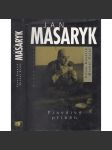 Jan Masaryk - Pravdivý příběh (životopis - ministr zahraničí, velvyslanec ve Velké Británii) - náhled