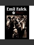 Emil Fafek. 40 let fotoreportérem (fotografie, Praha, komunismus, mj. i Emil Zátopek, Louis Armstrong, Jan Werich) - náhled