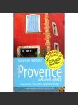 Provence a Azurové pobřeží. Turistický průvodce (Francie, mj. i St Tropez, Arles, Avignon, Aix en Provence, Marseille) - náhled