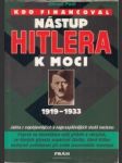 Kdo financoval nástup Hitlera k moci 1919-1933 - náhled