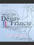 Dějiny francie od počátku až po současnost i-ii - duby georges - náhled
