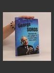 George Soros: multimiliardář, jeho globální síť a konec světa, jak ho známe - náhled