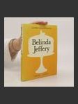 Belinda Jeffrey. Lantern Cookery Classics - náhled