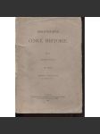 Bibliografie české historie, díl I. Knihověda a čásť všeobecná. Pomocné vědy (1900) Čeněk Zíbrt - náhled