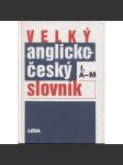 Velký anglicko-český slovník I. a II. ( 2 svazky) - náhled