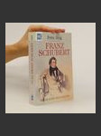 Franz Schubert. Tragik eines Begnadeten - náhled