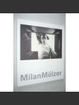 Milan Mölzer. Krátká cesta - náhled