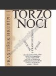 Torzo nocí. Setkání s Francouzskou poezií (Prokletí básníci; Charles Baudelaire, Paul Verlaine, Arthur Rimbaud, Stéhane Mallarmé) - náhled