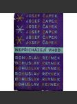 Nepřicházejí vhod (obálka Josef Čapek) - korespondence Josef Čapek - Bohuslav Reynek (1970) - náhled