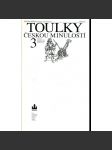 Toulky českou minulostí 3. -Od nástupu Habsburků (1526) k pobělohorskému stmívání (1627) - české dějiny za renesance, Rudolfínská doba (Rudolf II.), Habsburkové - náhled