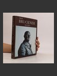 Anton Bruckner: Sein Leben - náhled