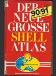 Der Neue Grosse Shell Atlas 90/91 - náhled