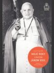 Moje roky s pápežom Jánom XXIII. - náhled