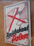 Raubstaat Polen - Německá propaganda - náhled