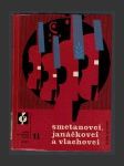 Smetanovci, Janáčkovci a Vlachovci - náhled