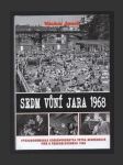 Sedm vůní jara 1968 - náhled