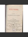 Dějiny Náchoda, díl I. (1895 podpis Hraše) - Náchod . dějiny města od nejstarších dob až do bitvy na Bílé Hoře - náhled