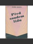 Před soudem lidu (proces s Miladou Horákovou - Milada Horáková 1950) - náhled