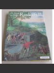 Die Kunst am Hofe Rudolfs II.	[Rudolf II., Praha, umění] - náhled