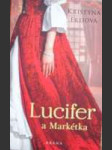 Lucifer a Markétka - náhled