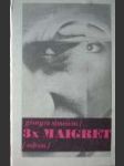 3 x Maigret - náhled