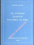 Po stopách českých poutníků do říma - boháč zdeněk - náhled