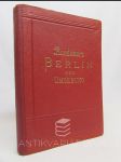 Berlin und Umgebung + Anzeigenanhang zu Baedekers Berlin 1921 - náhled