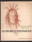 Na hrobech indiánských (veľký formát) - náhled